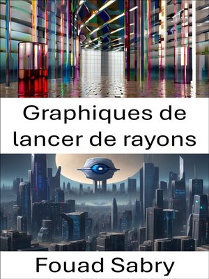 cover image of Graphiques de lancer de rayons